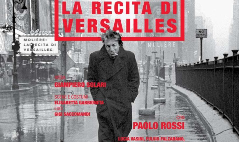Paolo Rossi/2. Cambiamo ogni volta. La Recita Di Versailles a Ivrea