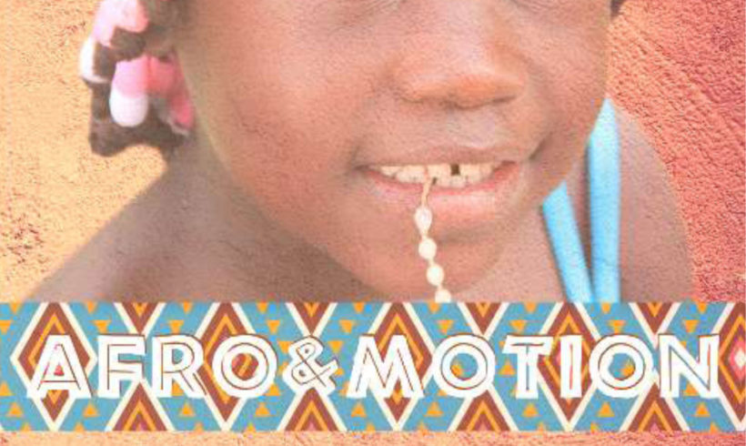 AFRO & MOTION, incontrare l’Africa
