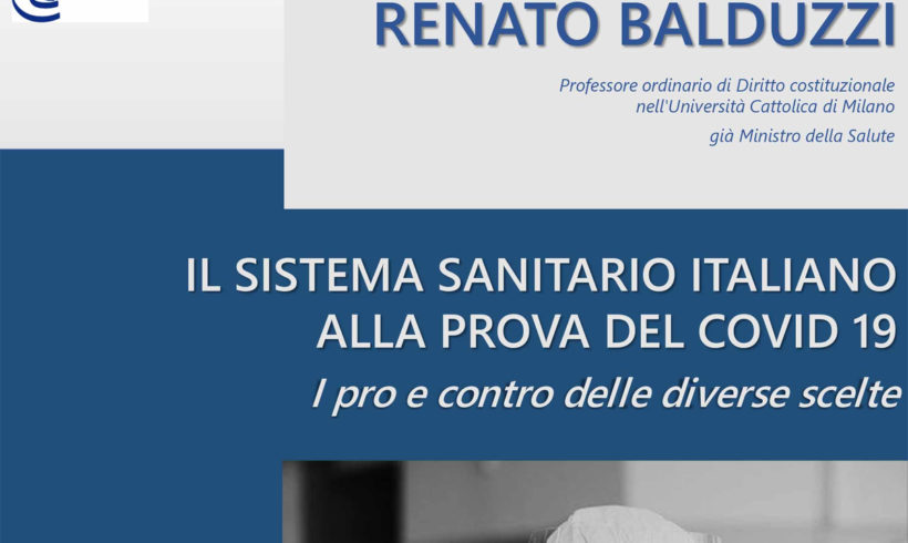 Il sistema sanitario italiano alla prova del Covid. Incontro con Renato Balduzzi