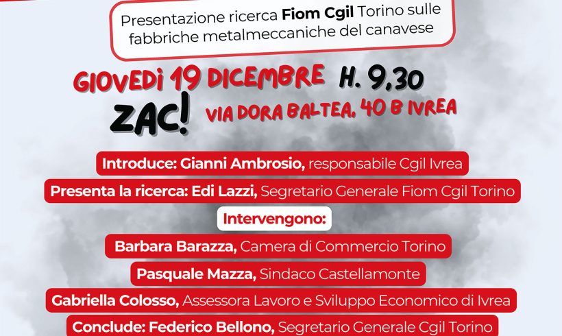 FIOM-CGIL presenta a Ivrea il 19 dicembre la ricerca sulle fabbriche metalmeccaniche dell’Eporediese