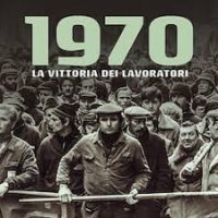 Il 20 maggio 1970 entra in vigore lo Statuto dei Lavoratori