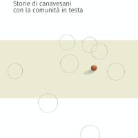 Il Pallino. Storie di Canavesani con la Comunità in testa