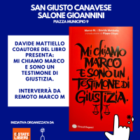 Mi chiamo Marco e sono un testimone di giustizia
