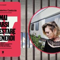 Mai farsi arrestare di venerdì: un singolare esperimento letterario