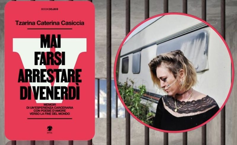 Mai farsi arrestare di venerdì: un singolare esperimento letterario