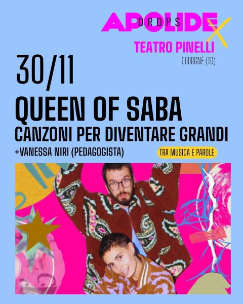 Queen of Saba, per ragazzi in crescita