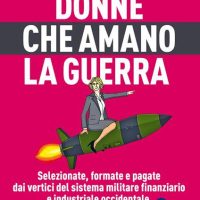 Donne che amano la guerra