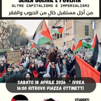 “Per un futuro senza guerre e povertà, oltre capitalismo e imperialismi”, manifestazione a Ivrea nel pomeriggio di sabato 18 aprile
