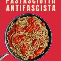 Ricordo di Ferruccio Nazionale e Pastasciutta antifascista