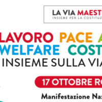 La Via Maestra torna in piazza a Roma il 17 ottobre. Con la CGIL oltre cento associazioni insieme per la Costituzione